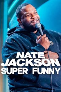 Nate Jackson: Super Funny (2025)