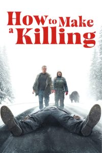 How to Make a Killing (2025)