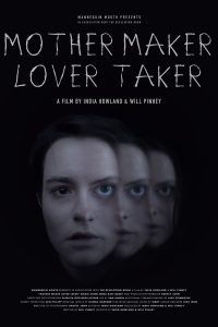 Mother Maker Lover Taker (2025)
