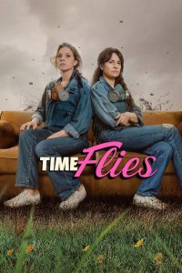 Time Flies (2026) เวลาติดปีก