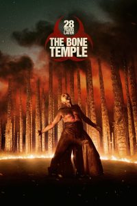 28 Years Later: The Bone Temple (2026) 28 ปีให้หลัง เชื้อเขมือบคน: วิหารซากกะโหลก