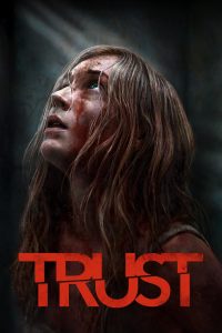 Trust (2025) ล่อเธอไปเชือด