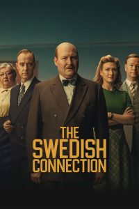 The Swedish Connection (2026) ใต้เงาสวีเดน